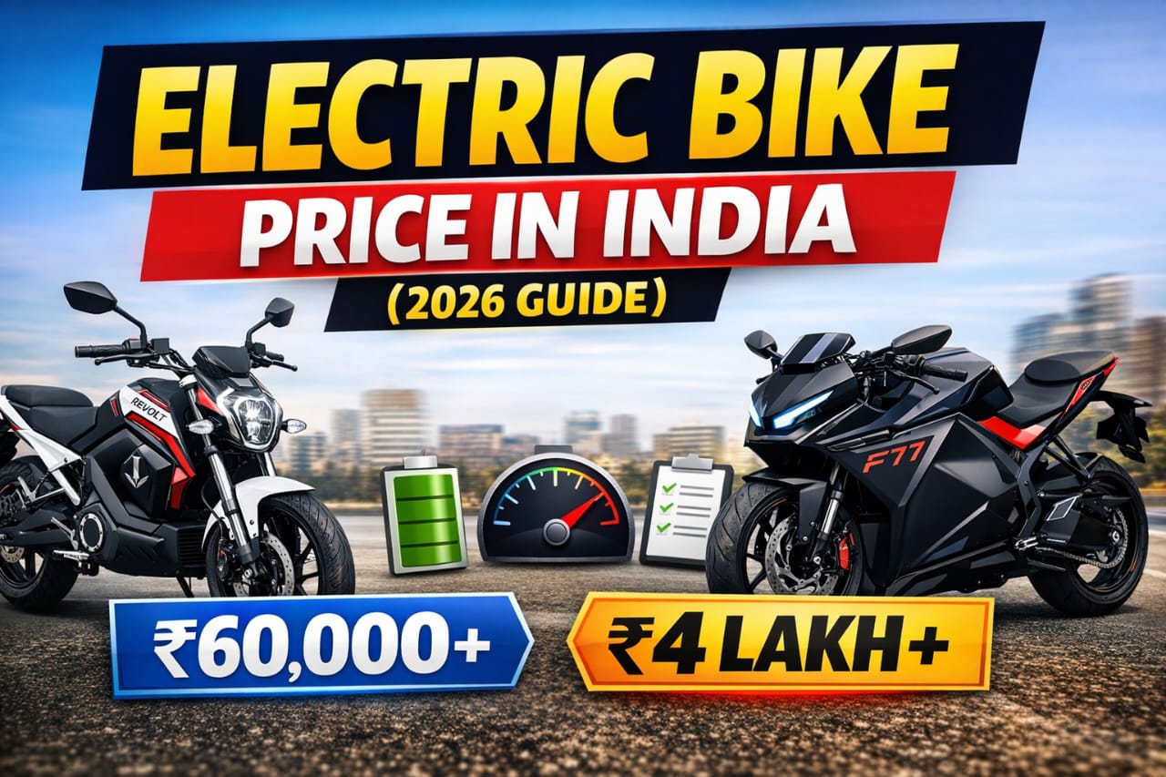 Read more about the article Electric Bike Price in India (2026) – Top Models, Range & Features